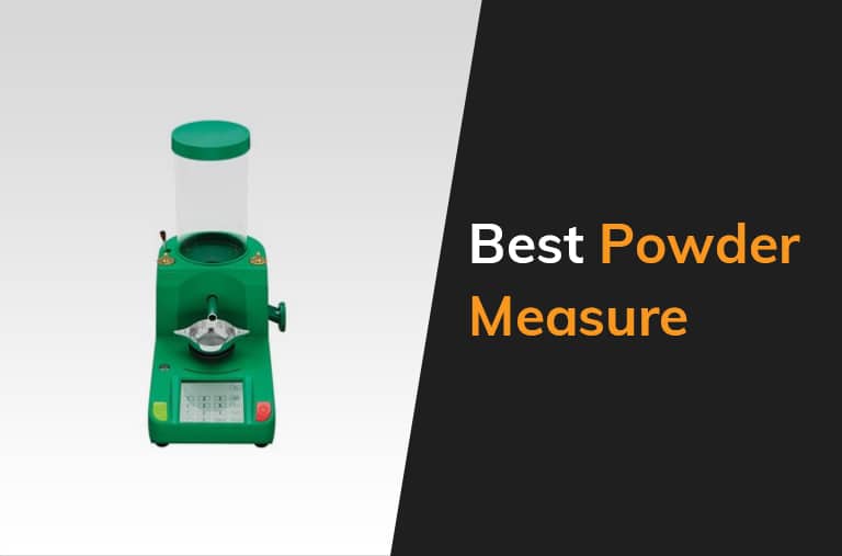 Best Powder Measure