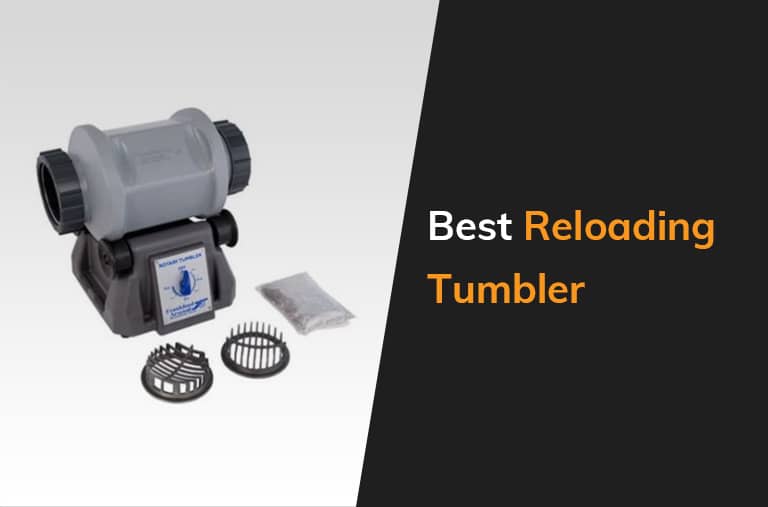 Best Reloading Tumbler