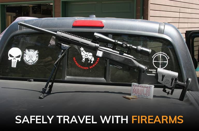 Safely Travel With Firearms