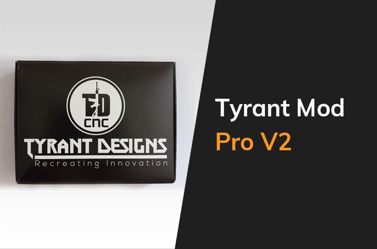 Tyrant Mod Pro V2