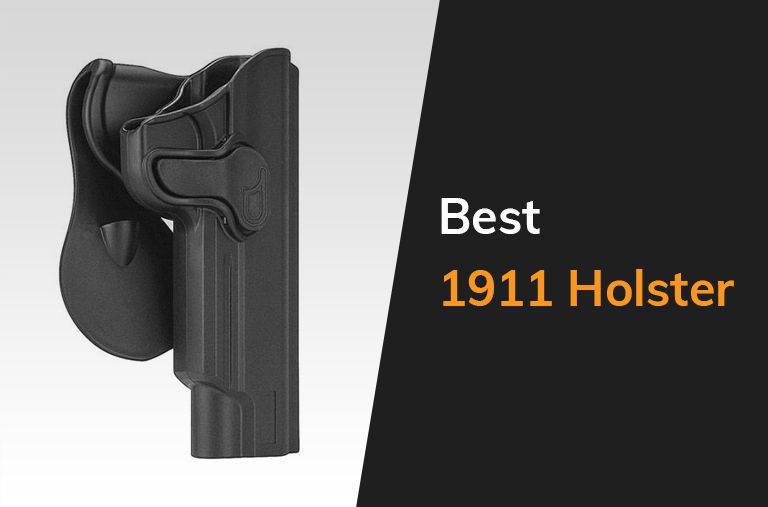 Best 1911 Holster