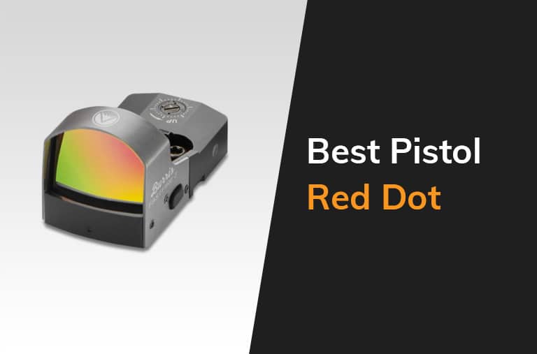 Best Pistol Red Dot